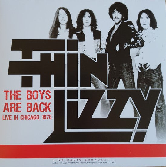 THIN LIZZY-THE BOYS ARE BACK : LIVE IN CHICAGO 1976 - LP  (Arrives in 4 days )