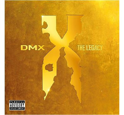 DMX – The Legacy   (Arrives in 4 days)