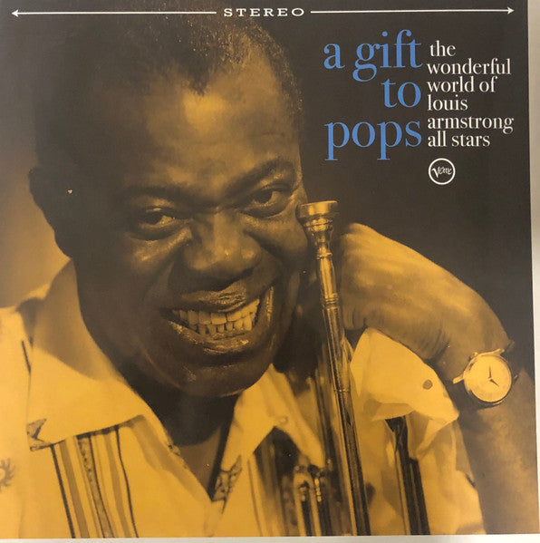 Various – A Gift To Pops: The Wonderful World Of Louis Armstrong All Stars (Arrives in 4 days)