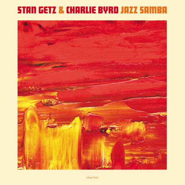 Stan Getz & Charlie Byrd – Jazz Samba  (Arrives in 4 days )