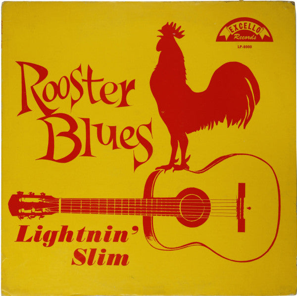 Lightnin' Slim – Rooster Blues (Arrives in 21 days)