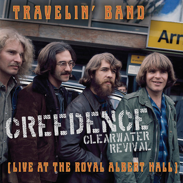 Creedence Clearwater Revival – Travelin' Band (Live At The Royal Albert Hall)   (Arrives in 4 days)