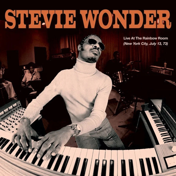 Stevie Wonder – Live At The Rainbow Room (New York City 07-13-73)  (Arrives in 4 days )