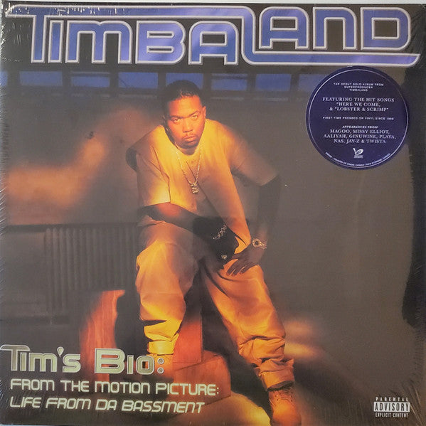 Timbaland – Tim's Bio: From The Motion Picture: Life From Da Bassment    (Arrives in 4 days )