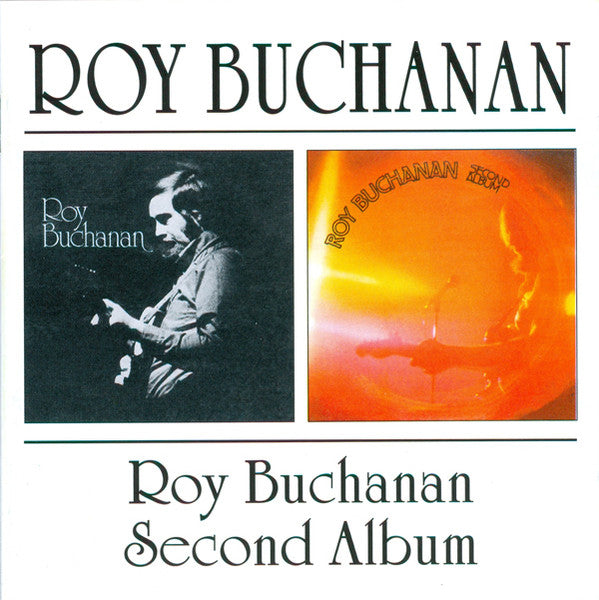 Roy Buchanan – Roy Buchanan / Second Album (Arrives in 21 days)