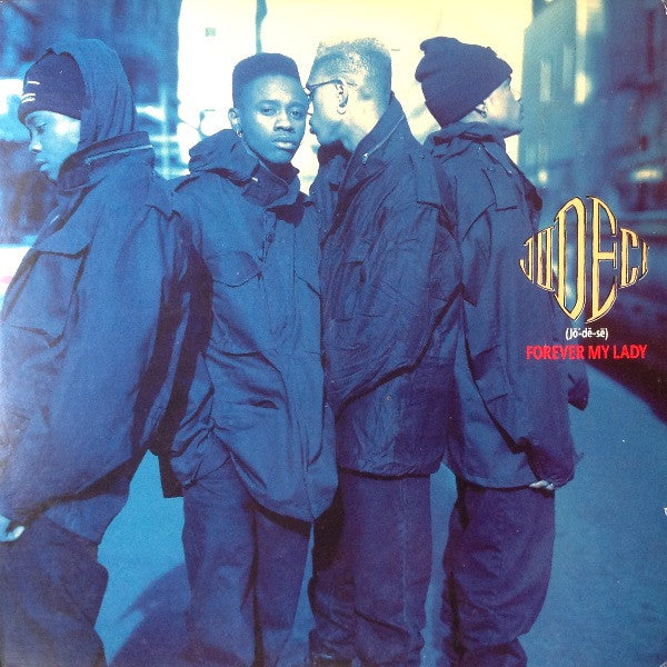 Jodeci – Forever My Lady (Arrives in 21 days)