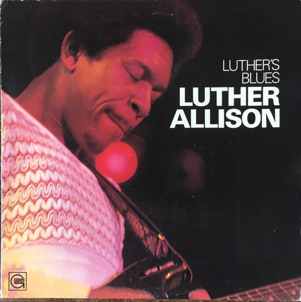Luther Allison – Luther's Blues (Arrives in 21 days)