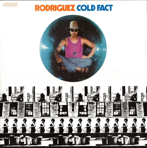 Rodriguez – Cold Fact (Arrives in 21 Days)