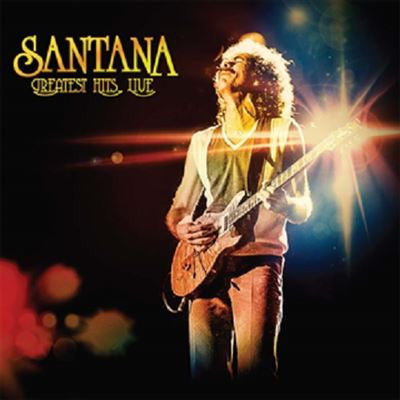 Santana – Santana Greatest Hits Live  (Arrives in 4 days)