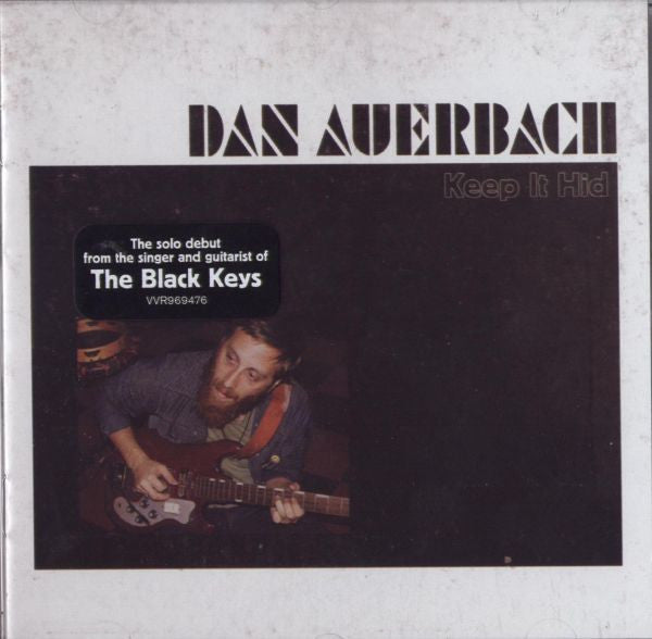 Dan Auerbach – Keep It Hid  (Arrives in 21 days )