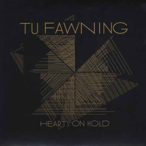 Tu Fawning – Hearts On Hold (Arrives in 4 days)