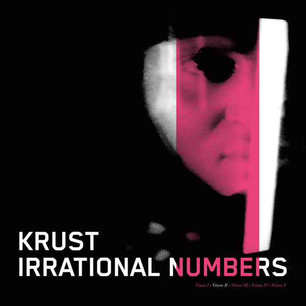 Krust – Irrational Numbers: Volume 2  (Arrives in 21 days )