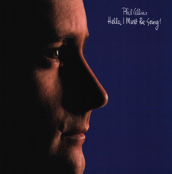 Phil Collins - Hello, I Must Be Going! (Atlantic 75 Series) (Analogue Pressing) (Arrives In 30 Days)