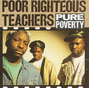 Poor Righteous Teachers – Pure Poverty   (Arrives in 21 days)