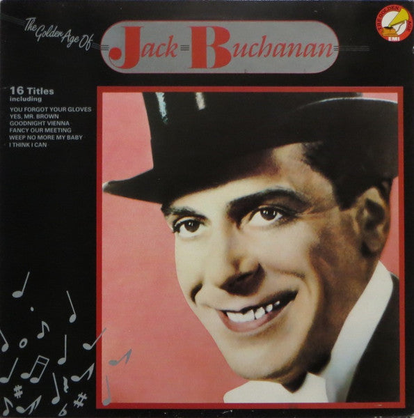 Jack Buchanan – The Golden Age Of Jack Buchanan   (Arrives in 21 days )