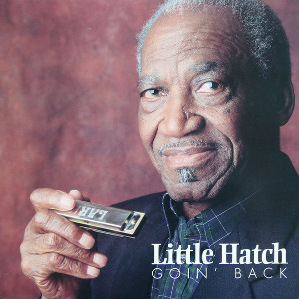 Little Hatch - Goin' Back (Analogue Pressing) (Arrives In 30 Days)