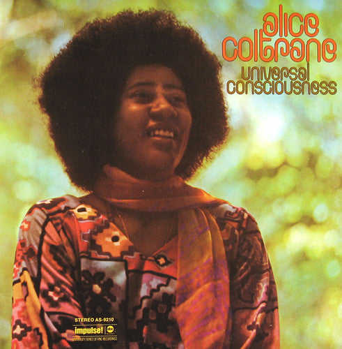 Alice Coltrane – Universal Consciousness(Arrives in 21 days)