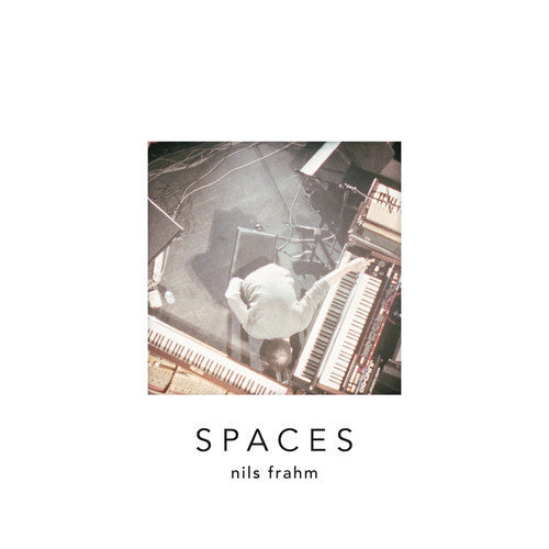 Nils Frahm – Spaces (Arrives in 21 days)