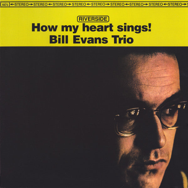 Bill Evans Trio – How My Heart Sings (Analogue Production) (Limited Edition Numbered Vinyl) (Used Vinyl - NM) AG Marketplace