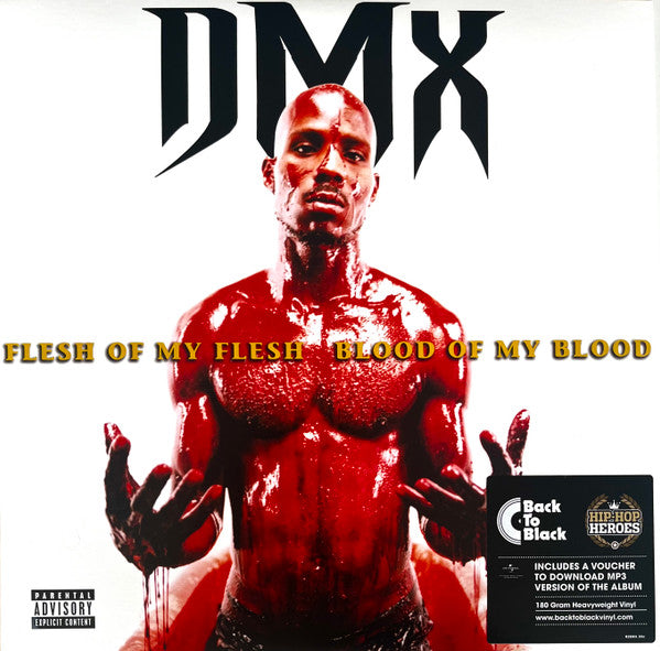 DMX – Flesh Of My Flesh, Blood Of My Blood (Arrives in 4 days )