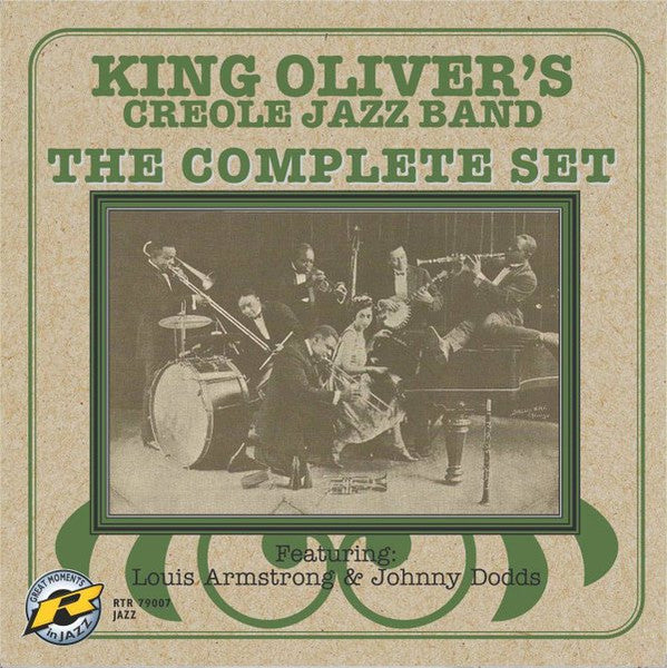 King Oliver's Creole Jazz Band – The Complete Set (Arrives in 21 days)