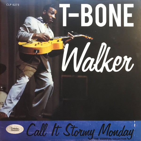 T-Bone Walker – Call It Stormy Monday: The Essential Collection (Arrives in 21 days)