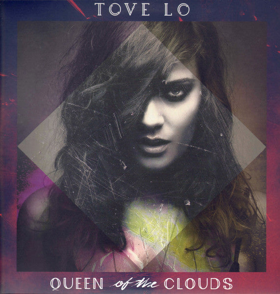 Tove Lo – Queen Of The Clouds (Arrives in 4 days )
