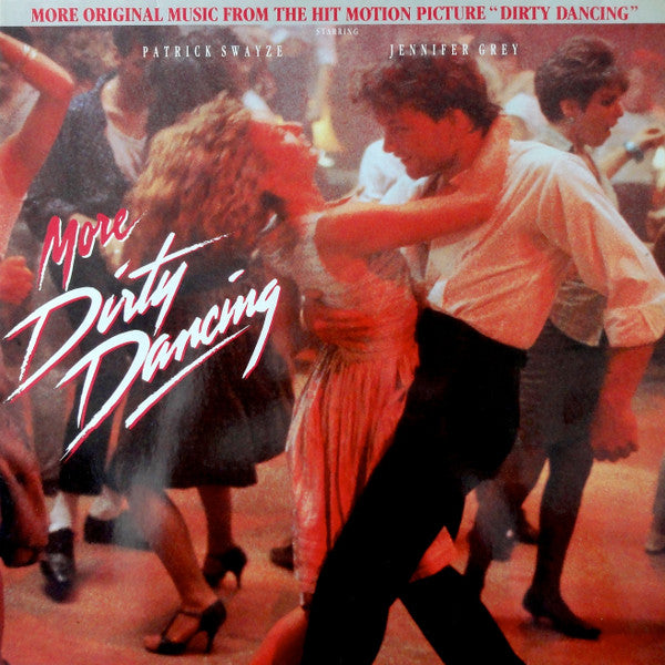 Various – More Dirty Dancing   (Arrives in 21 days)