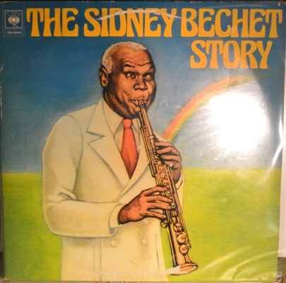 Sidney Bechet – The Sidney Bechet Story  (Arrives in 21 days)