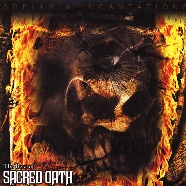 Sacred Oath – Spells & Incantations - The Best Of Sacred Oath (Arrives in 4 days)