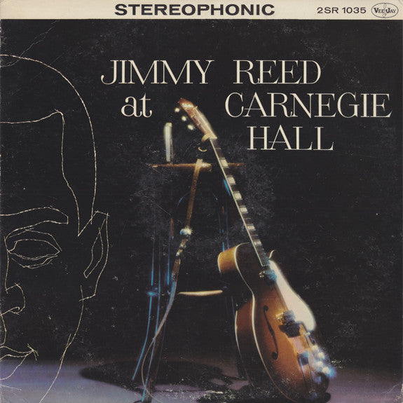 Jimmy Reed – Jimmy Reed At Carnegie Hall (Arrives in 21 days)