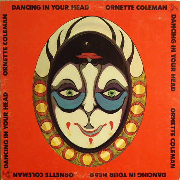 Ornette Coleman - Dancing in Your Head (Arrives in 21 days)