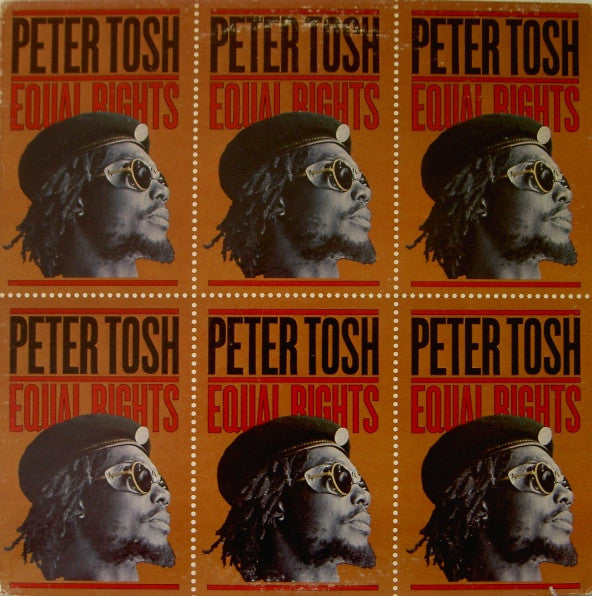 Peter Tosh – Equal Rights (Quick Ship)