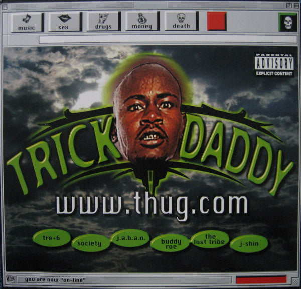 Trick Daddy – www.thug.com  (Arrives in 21 days)