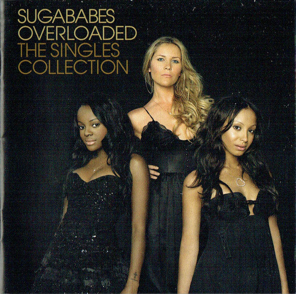 Sugababes – Overloaded (The Singles Collection)  (Arrives in 21 days)
