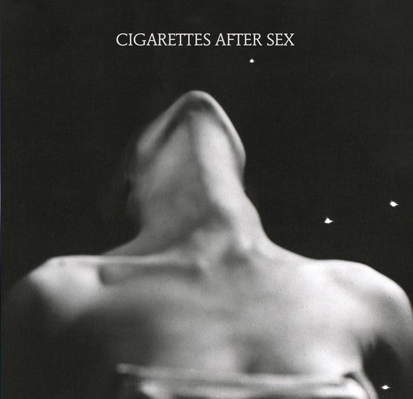Cigarettes After Sex – I (Arrives in 4 days)