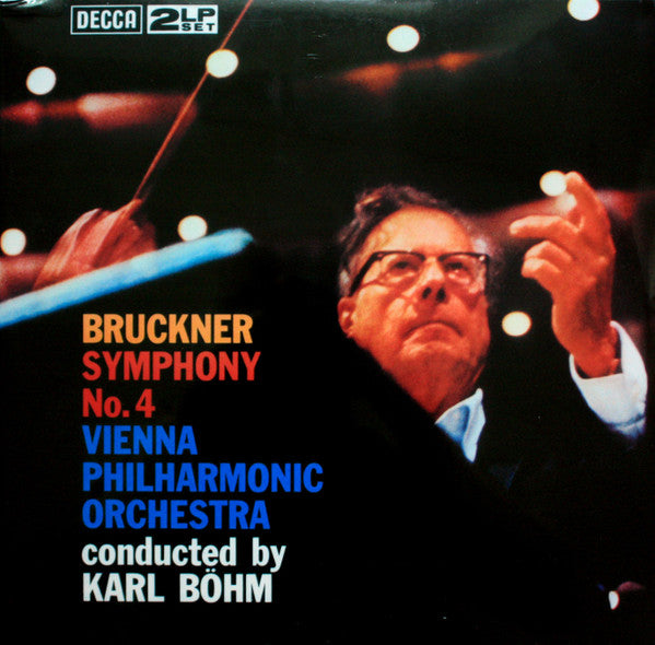 Bruckner*, Vienna Philharmonic Orchestra*, Karl Böhm – Symphony No. 4 In E Flat Major (Arrives in 4 days )
