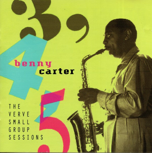 Benny Carter – 3, 4, 5 - The Verve Small Group Sessions  ( Arrives in 21 days)