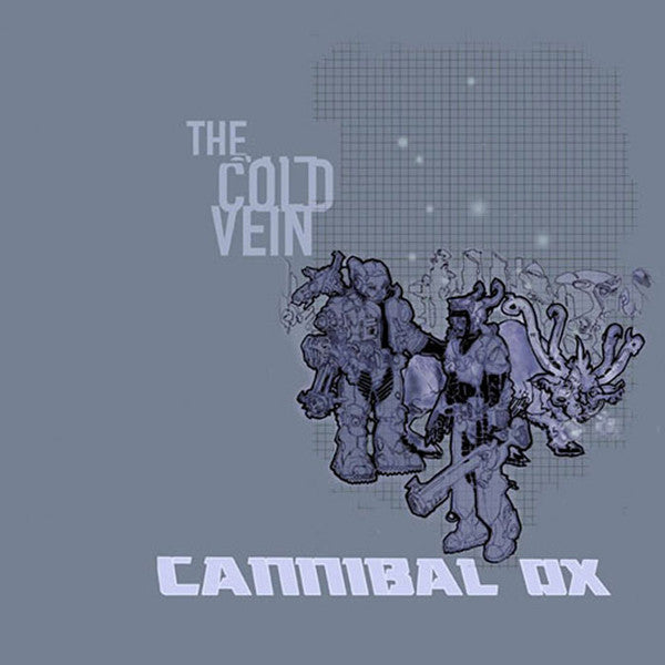 Cannibal Ox – The Cold Vein   (Arrives in 21 days)
