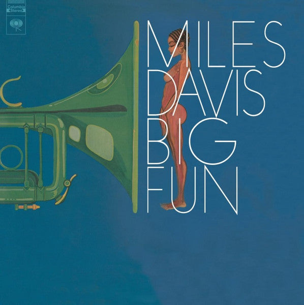 Miles Davis – Big Fun (Arrives in 21 days)