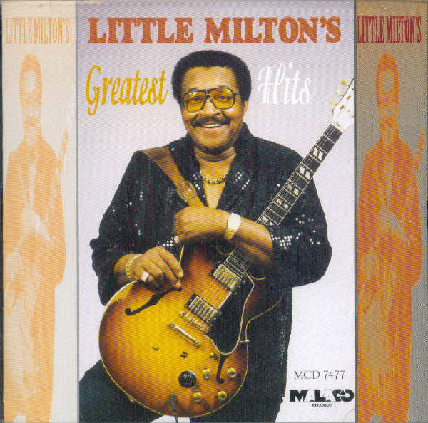 Little Milton – Little Milton's Greatest Hits (Arrives in 21 days)
