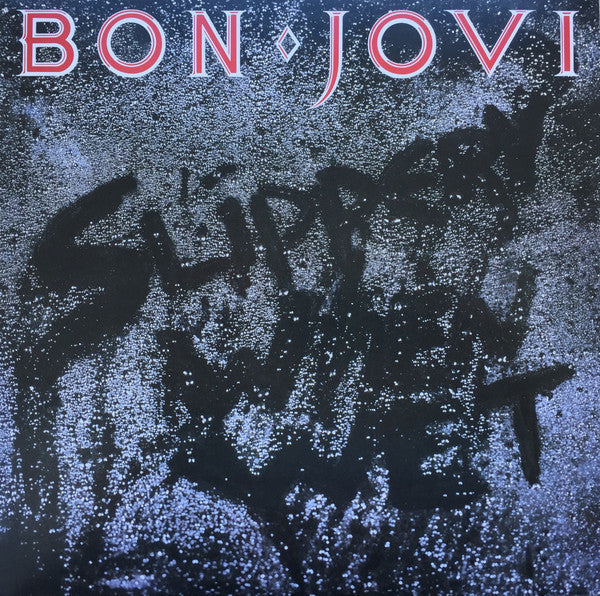 Bon Jovi – Slippery When Wet (Arrives in 4 days)
