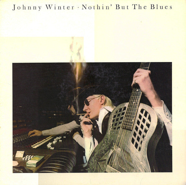 Johnny Winter – Nothin' But The Blues (Arrives in 21 days)