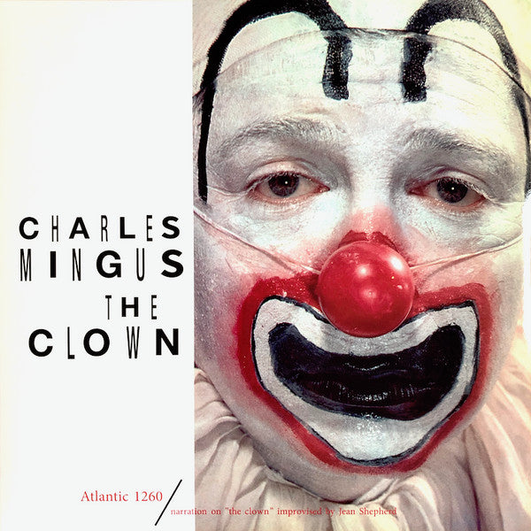 Charles Mingus, The Charles Mingus Jazz Workshop – The Clown(Arrives in 21 days)