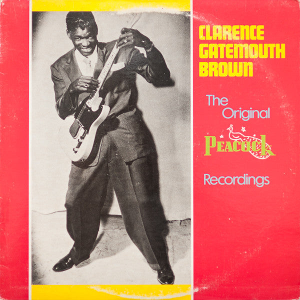 Clarence Gatemouth Brown* – The Original Peacock Recordings (Arrives in 21 days)