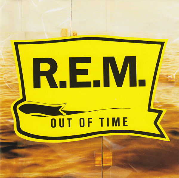 R.E.M. – Out Of Time (CD/Compact Disc) (Quick Ship)