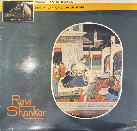 Ravi Shankar – Music Of India (Rāga Hamsadhwani, Rāga Rāmkali, Dhun Kāfi) (Used Vinyl VG) AE Marketplace