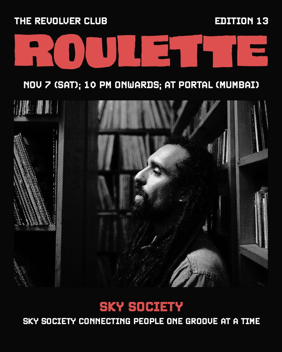 Roulette Edition 13, featuring Sky Society