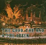 The Good, the Bad & the Queen – The Good, the Bad & the Queen (Pre Owned / Opened) (CD/Compact Disc) (Quick Ship)
