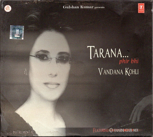 Vandana Kohli – Tarana... Phir Bhi (Pre Owned / Opened) (CD/Compact Disc) (Quick Ship)